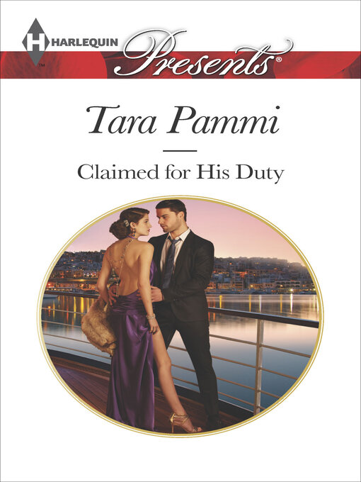 Title details for Claimed for His Duty by Tara Pammi - Wait list